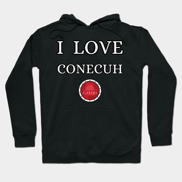 I LOVE CONECUH | Alabam county United state of america Hoodie by euror-design